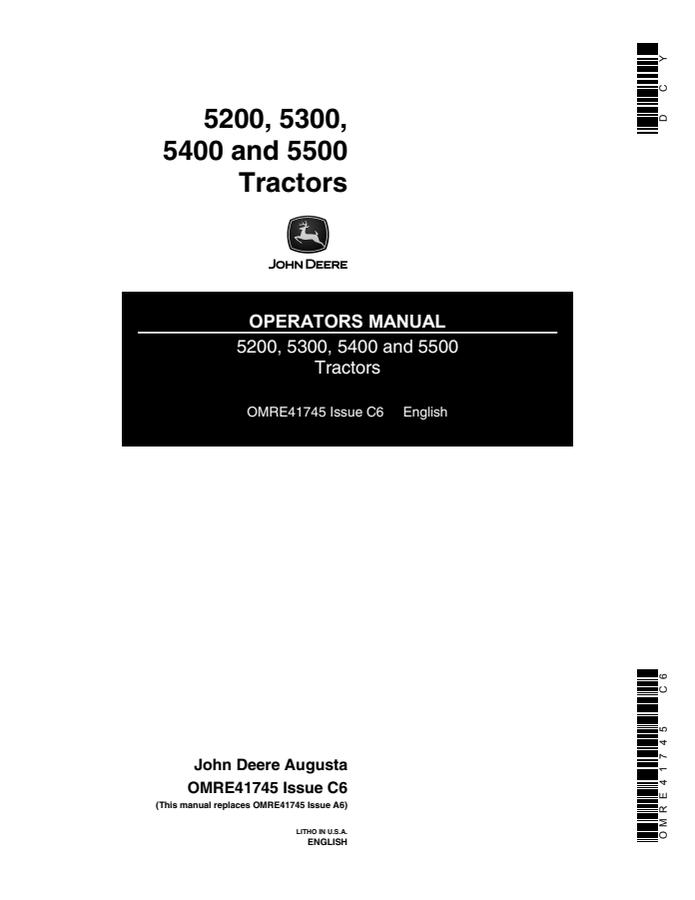 John Deere 5200; 5300; 5400; 5500 Tractor Operator manual OMRE41745 — actual manual cover
