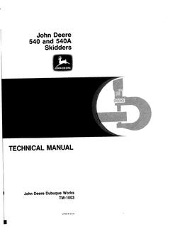 John Deere 540, 540A Skidder Technical Manual TM1003 — actual manual cover
