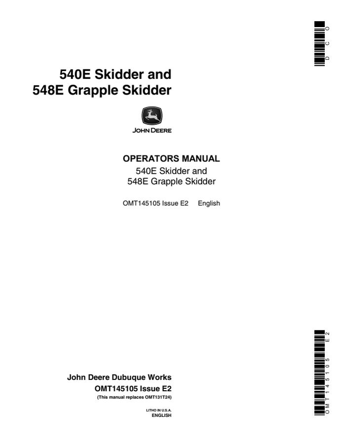 John Deere 540E; 548E Grapple Skidder Skidder Operator manual OMT145105 — actual manual cover