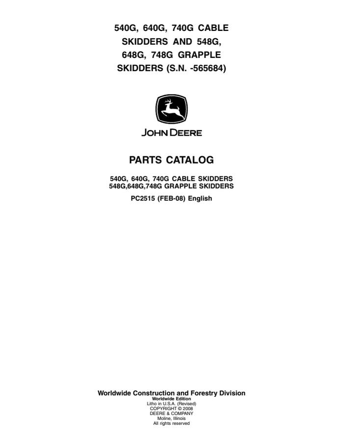 John Deere 540G, 640G, 740G; 548G, 648G, 748G Cable and grapple skidders Parts catalog PC2515 — actual manual cover