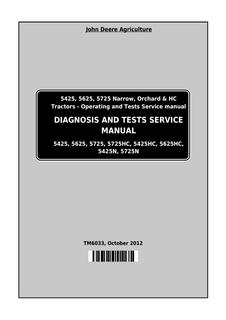 John Deere 5425, 5625, 5725, 5425N, 5725N, 5425HC, 5625HC, 5725HC Tractor Diagnosis and tests manual TM6033 — actual manual cover