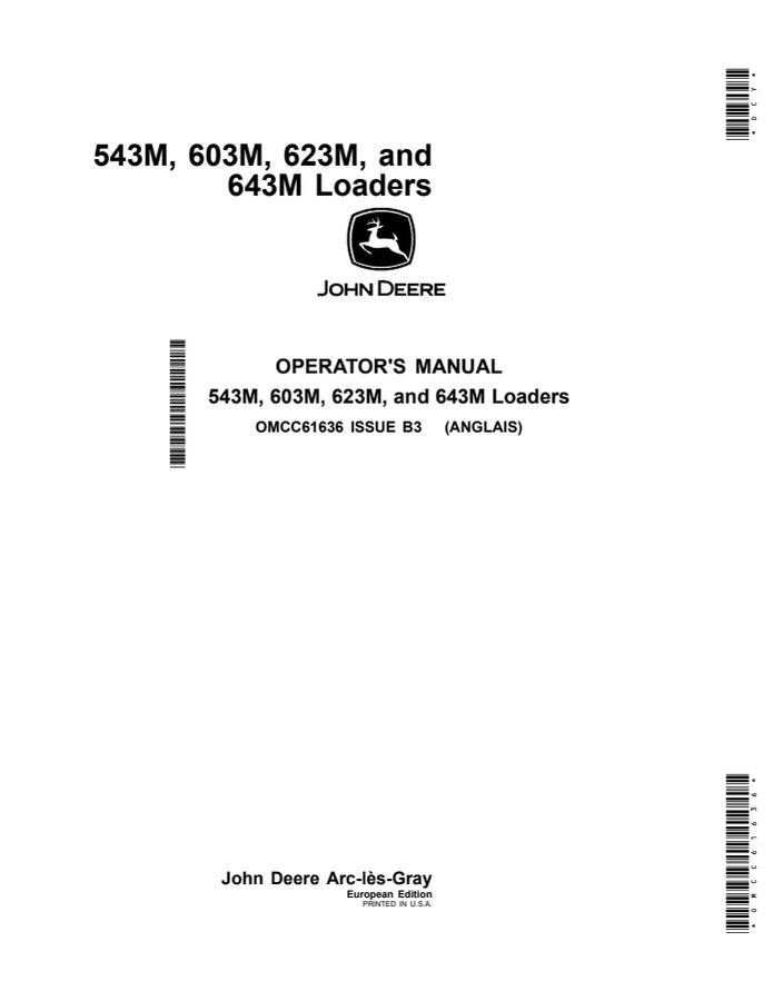 John Deere 543M, 603M, 623M, 643M Loader Operator manual OMCC61636 — actual manual cover