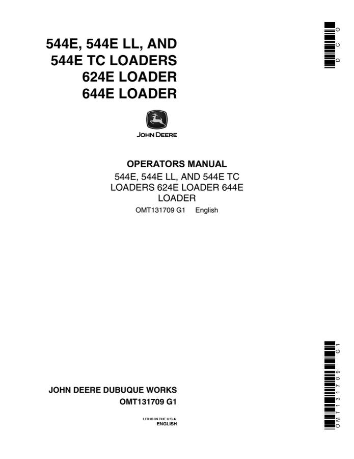 John Deere 544E; 544E LL; 544E TC; 624E; 644E Loader Operator manual OMT131709 — actual manual cover