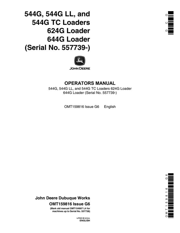 John Deere 544G; 544G LL; 544G TC; 624G; 644G Loader Operator manual OMT159816 — actual manual cover