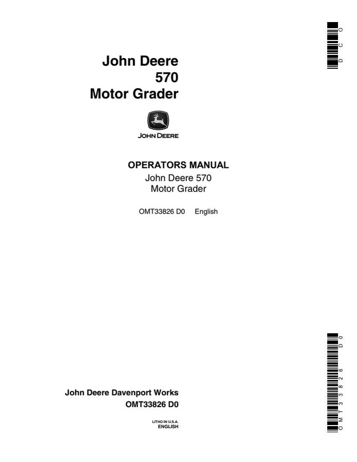 John Deere 570 Motor grader Operator manual OMT33826 — actual manual cover