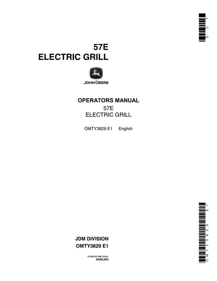 John Deere 57E Electric Grill Grill Operator manual OMTY3829 — actual manual cover