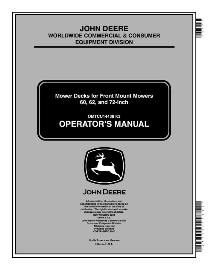 John Deere 60; 62; 72-inch mower decks for Front Mount Mowers Mower deck Operator manual OMTCU14438 — actual manual cover