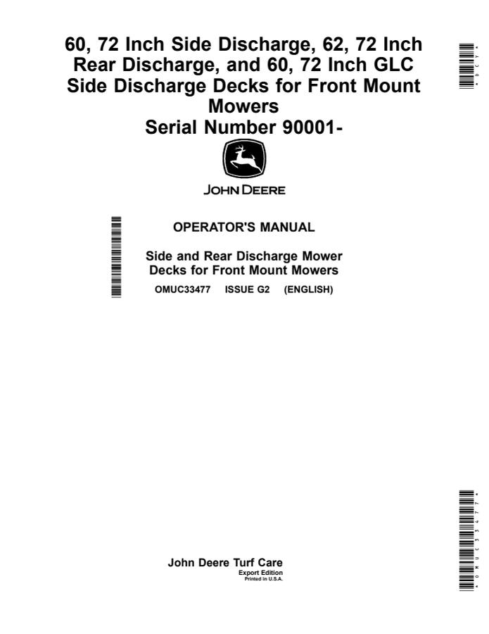 John Deere 60/72-inch side discharge; 62/72-inch rear discharge; 60/72-inch GLC side discharge Mower deck Operator manual OMUC33477 — actual manual cover
