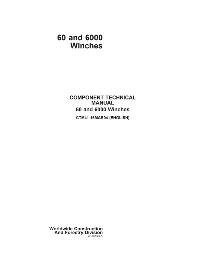 John Deere 60 and 6000 Winches Component Technical Manual — actual manual cover