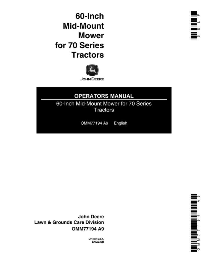 John Deere 60-inch Mid-Mount Mower for 70 Series Tractors Mower Operator manual OMM77194 — actual manual cover