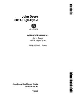 John Deere 600A High-cycle machine Operators manual OMN159308 — actual manual cover