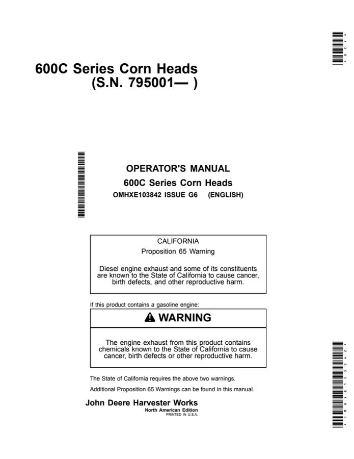 John Deere 600C Series Corn head Operator manual OMHXE103842 — actual manual cover