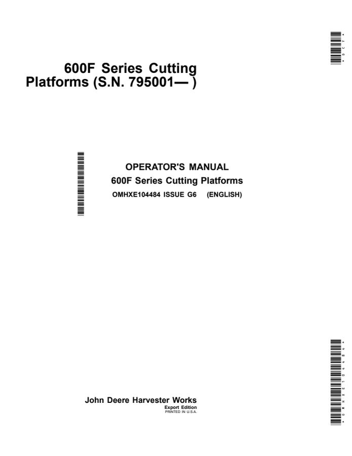 John Deere 600F Series Cutting platform Operator manual OMHXE104484 — actual manual cover