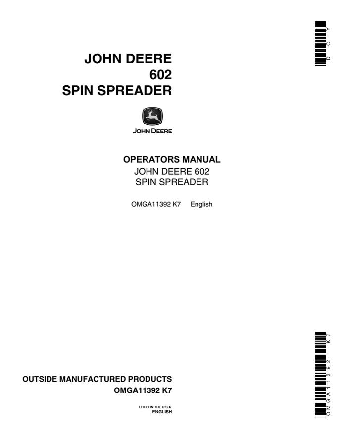 John Deere 602 Spin Spreader Spreader Operator manual OMGA11392 — actual manual cover