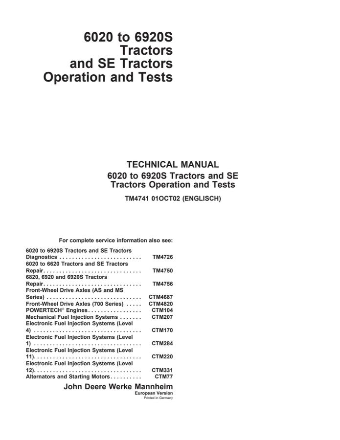 John Deere 6020 to 6920S, SE series Tractor Operation and Tests Technical Manual TM4741 — actual manual cover