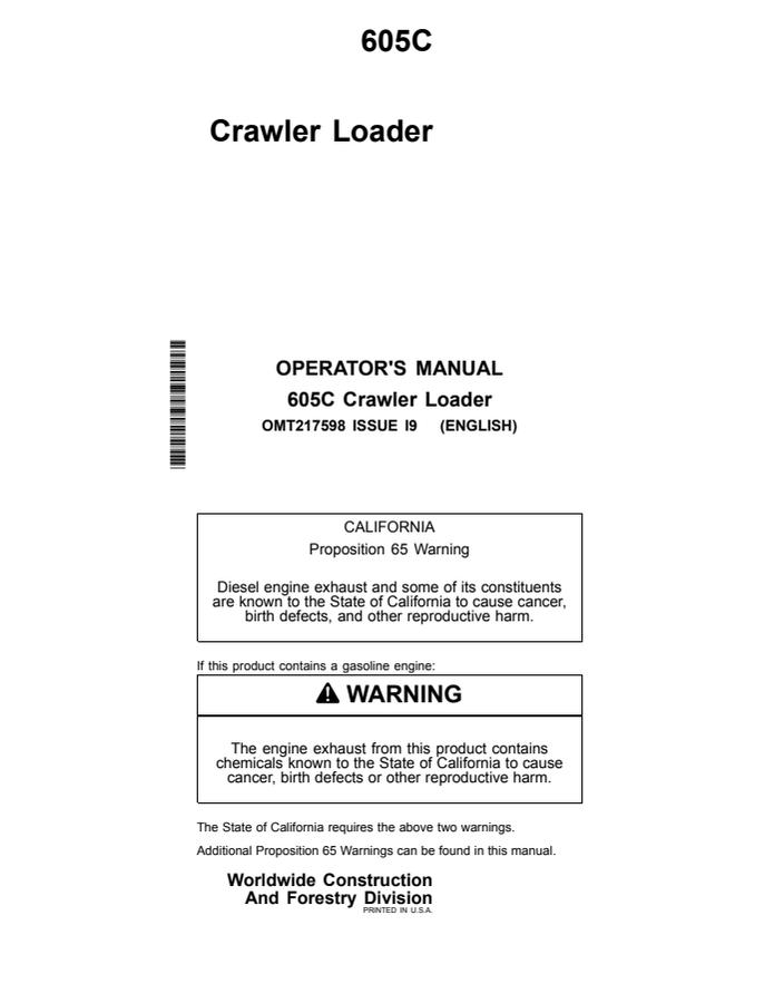 John Deere 605C Crawler loader Operator manual OMT217598 — actual manual cover