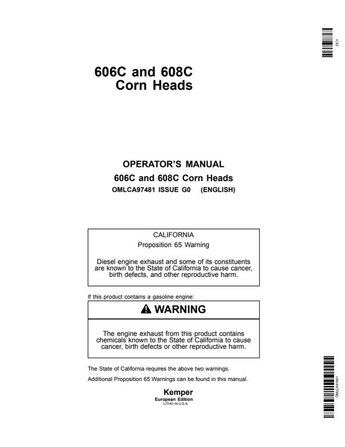 John Deere 606C; 608C Corn head Operator manual OMLCA97481 — actual manual cover