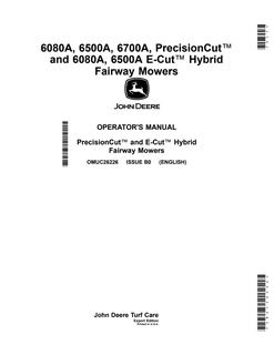 John Deere 6080A; 6500A; 6700A PrecisionCut; 6080A; 6500A E-Cut Hybrid Mower Operator manual OMUC26226 — actual manual cover