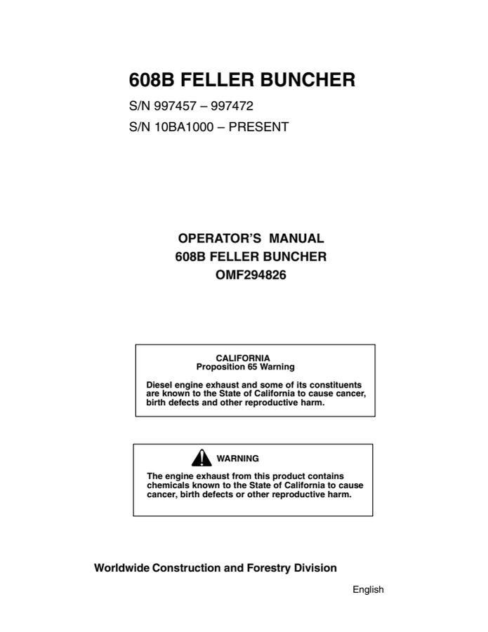 John Deere 608B Feller buncher Operator manual OMF294826 — actual manual cover
