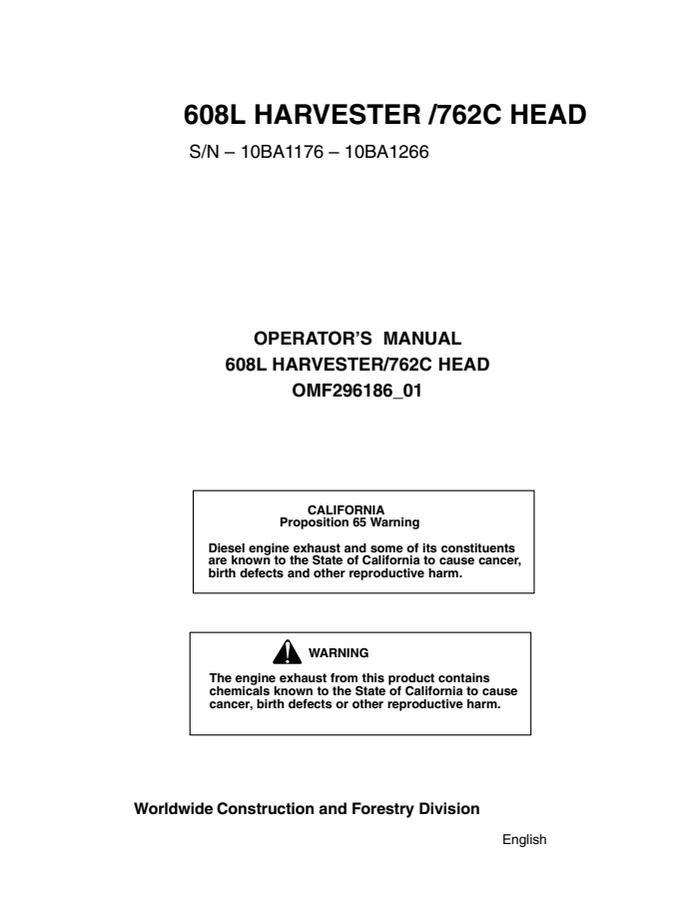 John Deere 608L Harvester; 762C Head Harvester Operator manual OMF296186_01 — actual manual cover