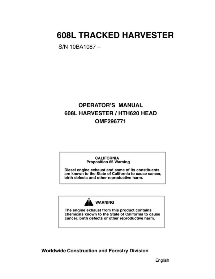 John Deere 608L; HTH620 head Tracked harvester Operator manual OMF296771 — actual manual cover