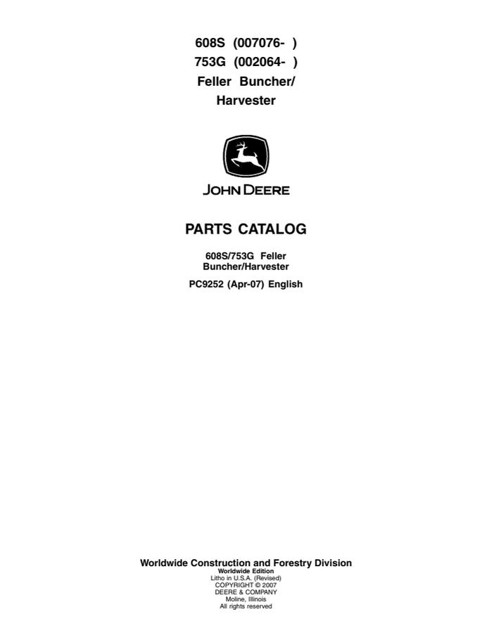 John Deere 608S serial 007076 and later; 753G serial 002064 and later Feller buncher/harvester Parts catalog PC9252 — actual manual cover