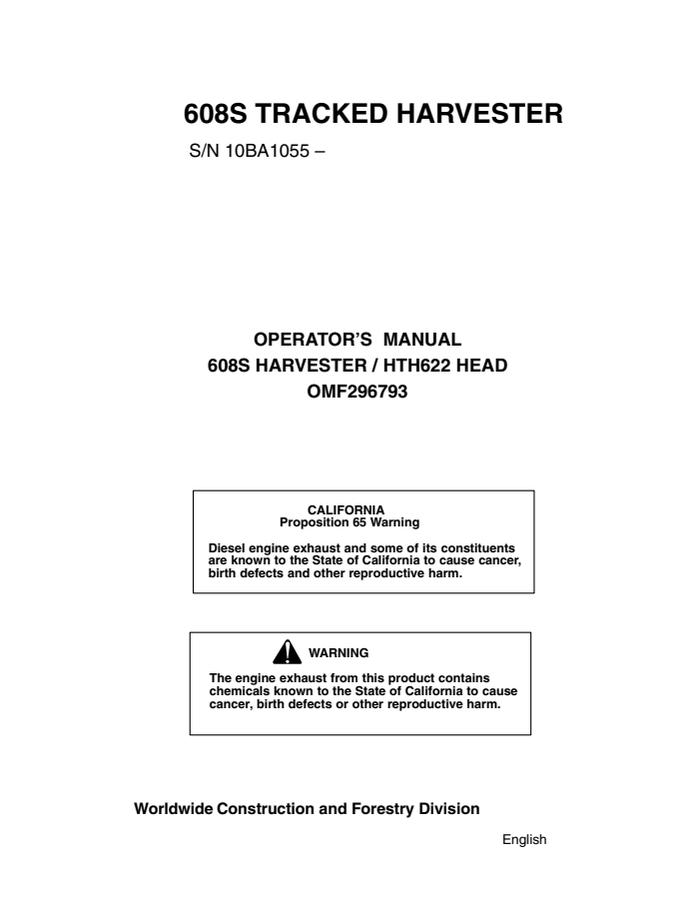 John Deere 608S Tracked Harvester; HTH622 Head Harvester Operator manual OMF296793 — actual manual cover