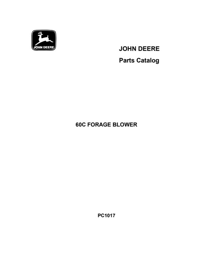 John Deere 60C Forage blower Parts catalog PC1017 — actual manual cover
