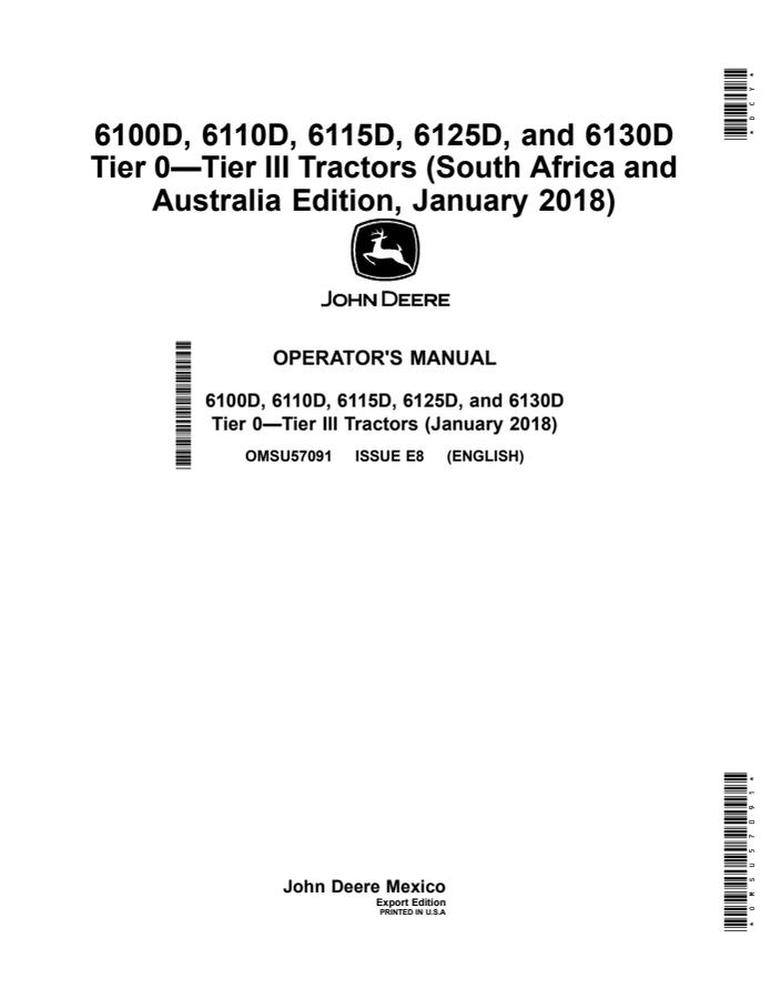 John Deere 6100D; 6110D; 6115D; 6125D; 6130D Tier 0–Tier III Tractor Operator manual OMSU57091 — actual manual cover