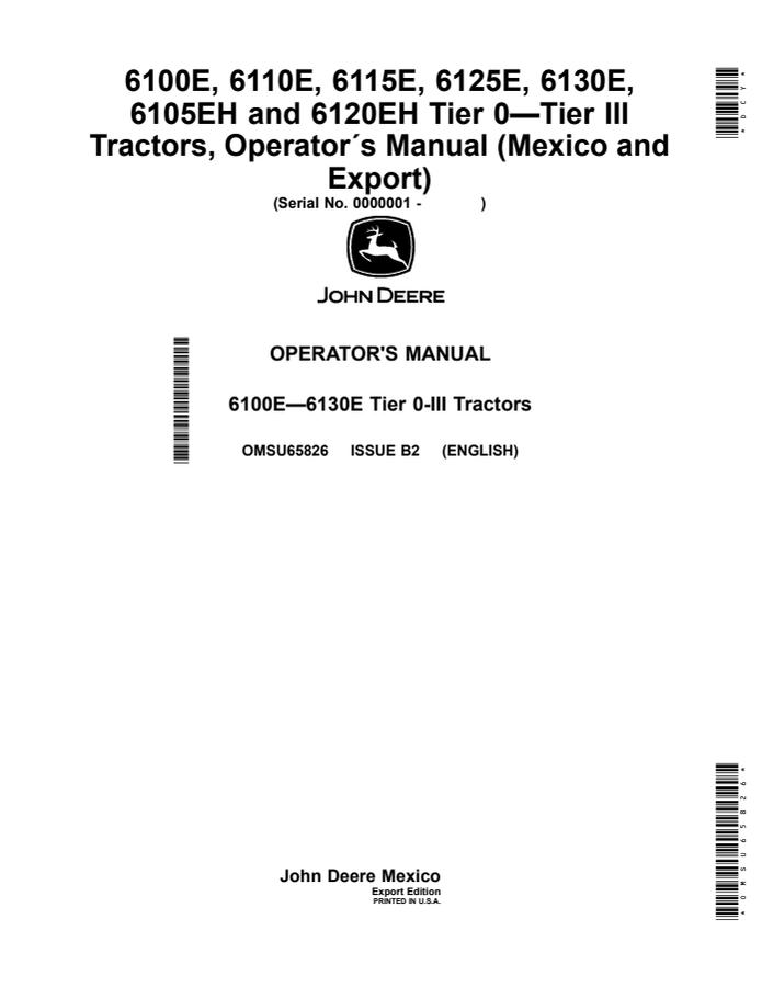 John Deere 6100E; 6110E; 6115E; 6125E; 6130E; 6105EH; 6120EH Tier 0–Tier III Tractor Operator manual OMSU65826 — actual manual cover