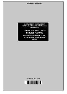 John Deere 6105M, 6115M, 6125M, 6130M, 6140M, 6150M, 6170M Tractor Diagnosis and tests manual TM405719 — actual manual cover