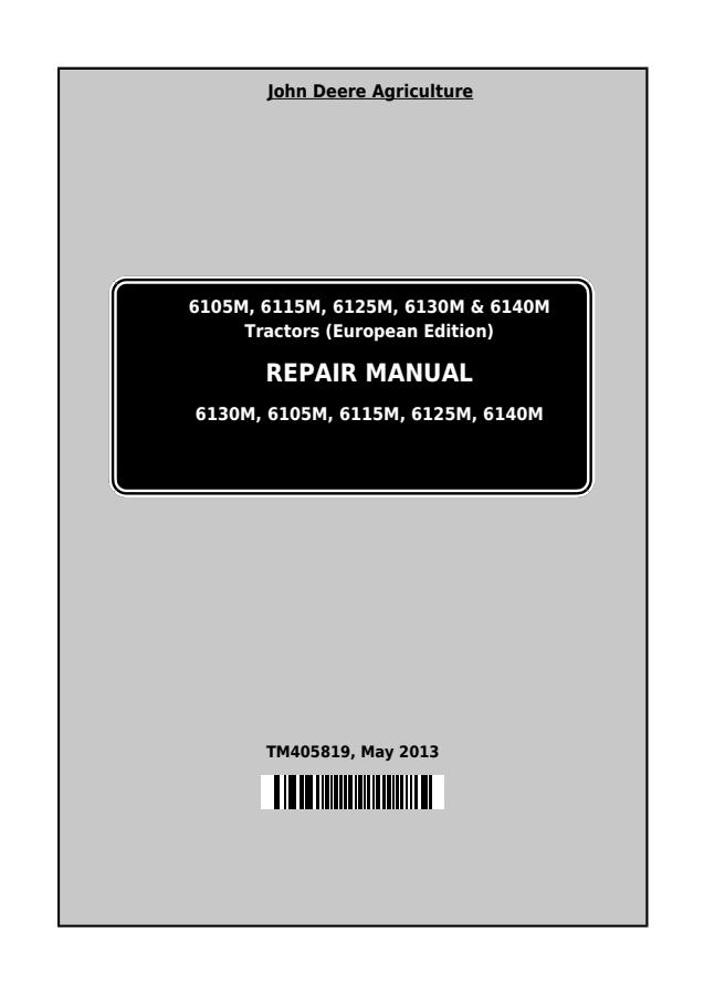 John Deere 6105M, 6115M, 6125M, 6130M, 6140M Tractor Repair manual TM405819 — actual manual cover
