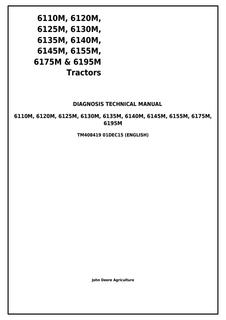 John Deere 6110M, 6120M, 6125M, 6130M, 6135M, 6140M, 6145M, 6155M, 6175M, 6195M Tractor Diagnosis Technical Manual TM408419 — actual manual cover