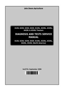 John Deere 6120, 6220, 6320, 6420, 6120L, 6220L, 6320L, 6420L, 6520L Tractor Diagnosis and Tests Service Manual TM4733 — actual manual cover