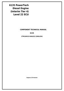 John Deere 6135 PowerTech Level 22 ECU, Interim Tier 4 Engine Component technical manual CTM104919 — actual manual cover
