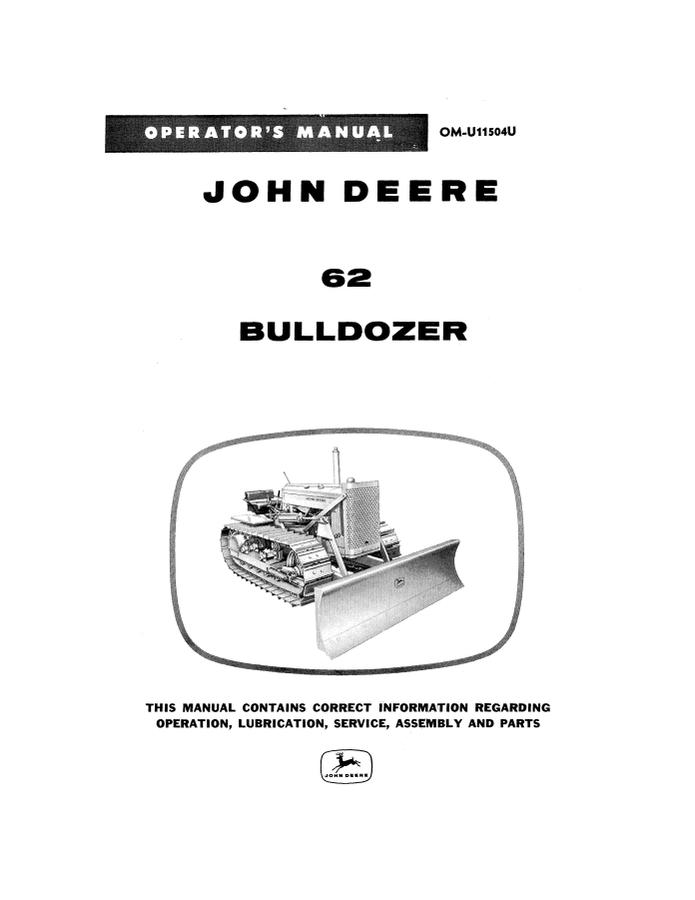 John Deere 62 Crawler bulldozer Operator manual OM-U11504U — actual manual cover