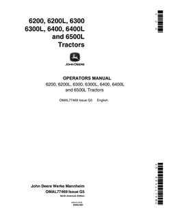 John Deere 6200; 6200L; 6300; 6300L; 6400; 6400L; 6500L Tractor Operator manual OMAL77469 — actual manual cover