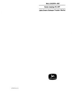 John Deere 622, 2010 Bulldozer and crawler tractor Parts catalog PC-697 — actual manual cover