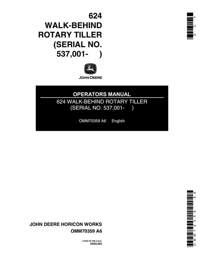 John Deere 624 Walk-behind rotary tiller Operator manual OMM70359 — actual manual cover