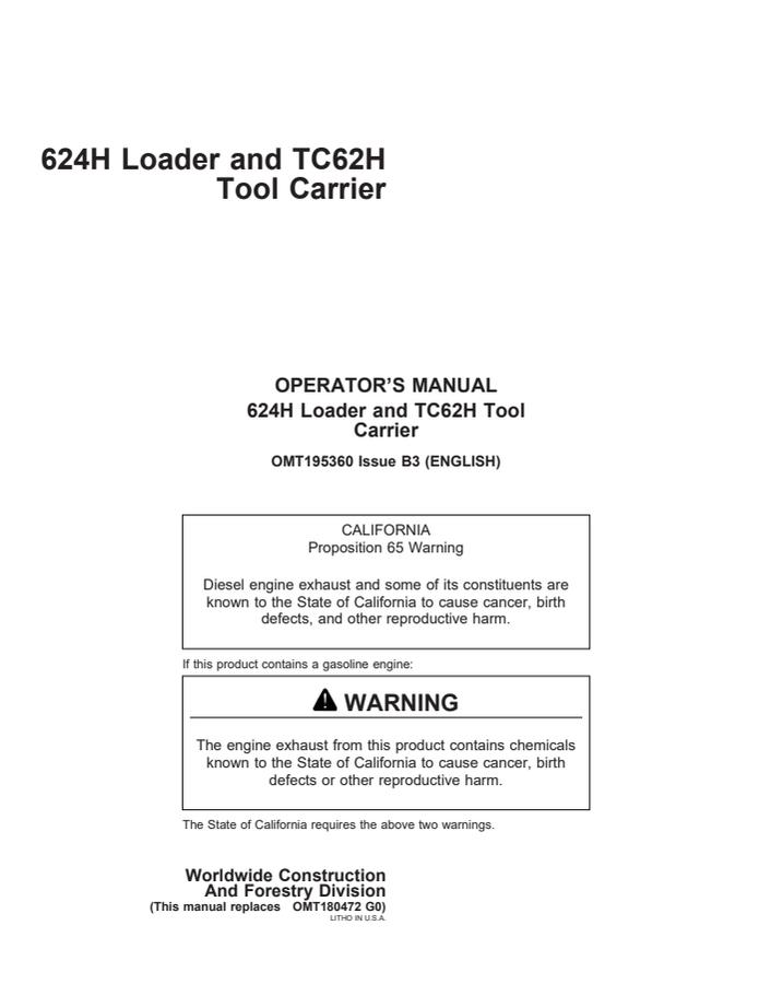 John Deere 624H; TC62H Wheel loader and tool carrier Operator manual OMT195360 — actual manual cover