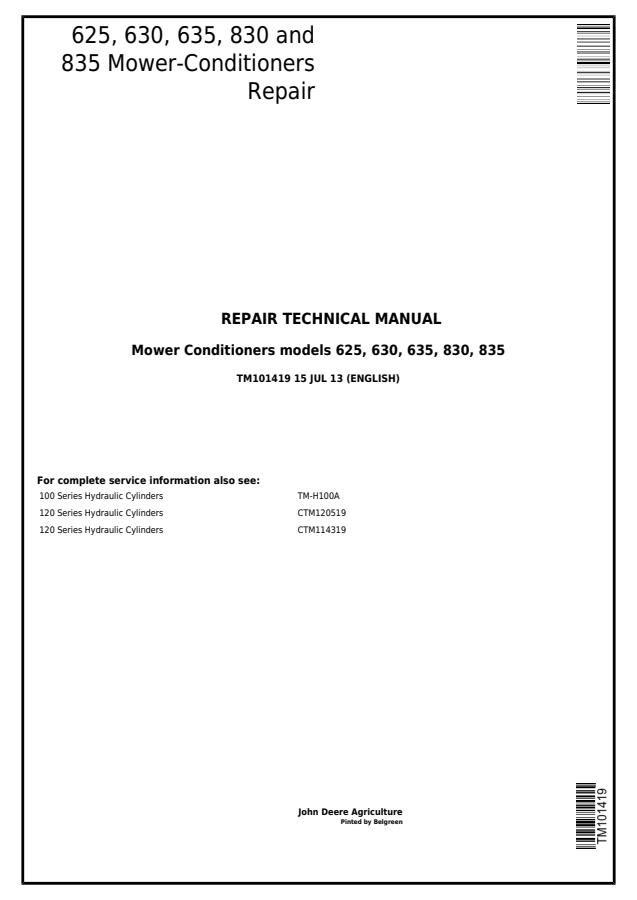John Deere 625, 630, 635, 830, 835 Mower-Conditioners Repair Technical Manual TM101419 — actual manual cover