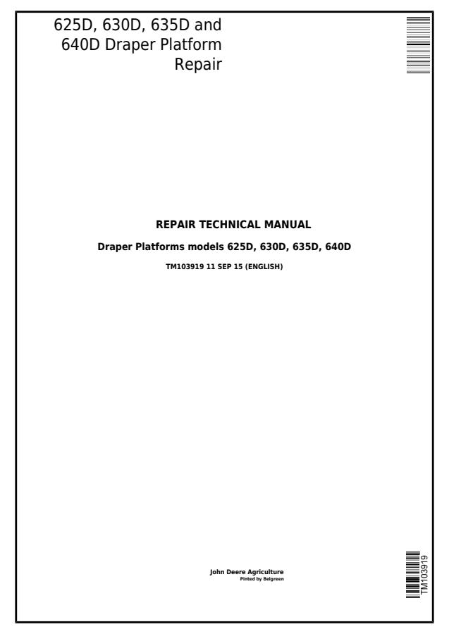 John Deere 625D, 630D, 635D and 640D Draper Platform Repair Manual — actual manual cover