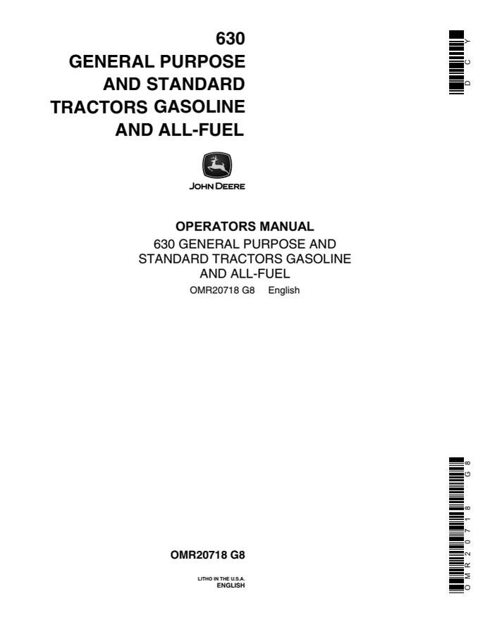 John Deere 630 General Purpose; 630 Standard Tractor Operator manual OMR20718 — actual manual cover