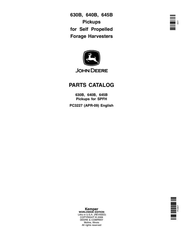 John Deere 630B, 640B, 645B Forage harvester pickup Parts catalog PC3227 — actual manual cover