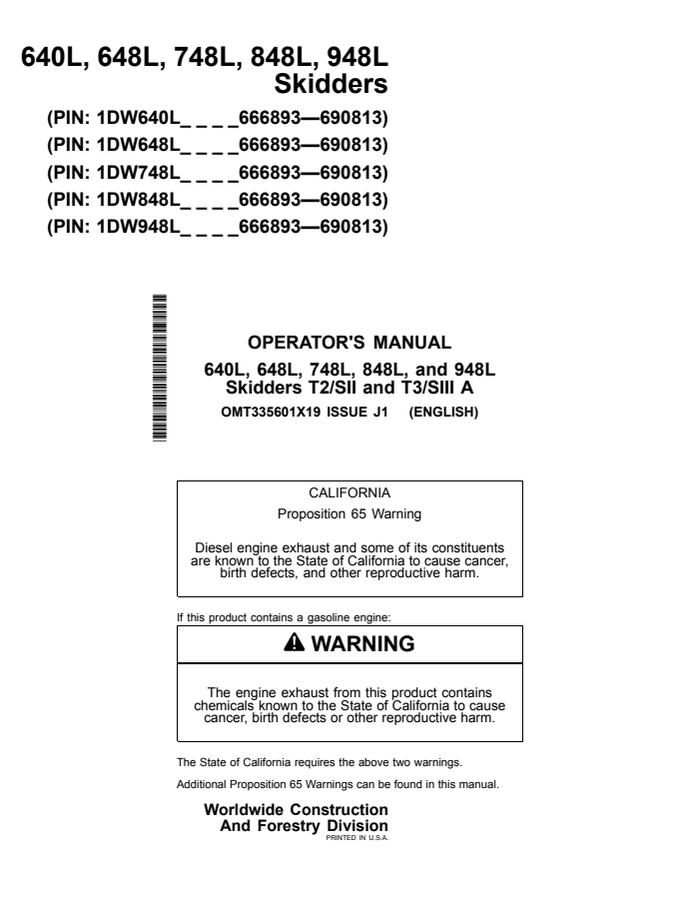 John Deere 640L; 648L; 748L; 848L; 948L Skidder Operator manual OMT335601X19 — actual manual cover