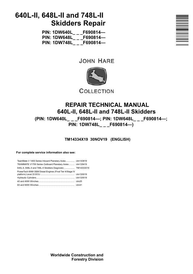 John Deere 640L-II, 648L-II, 748L-II Skidder Repair technical manual TM14334X19 — actual manual cover