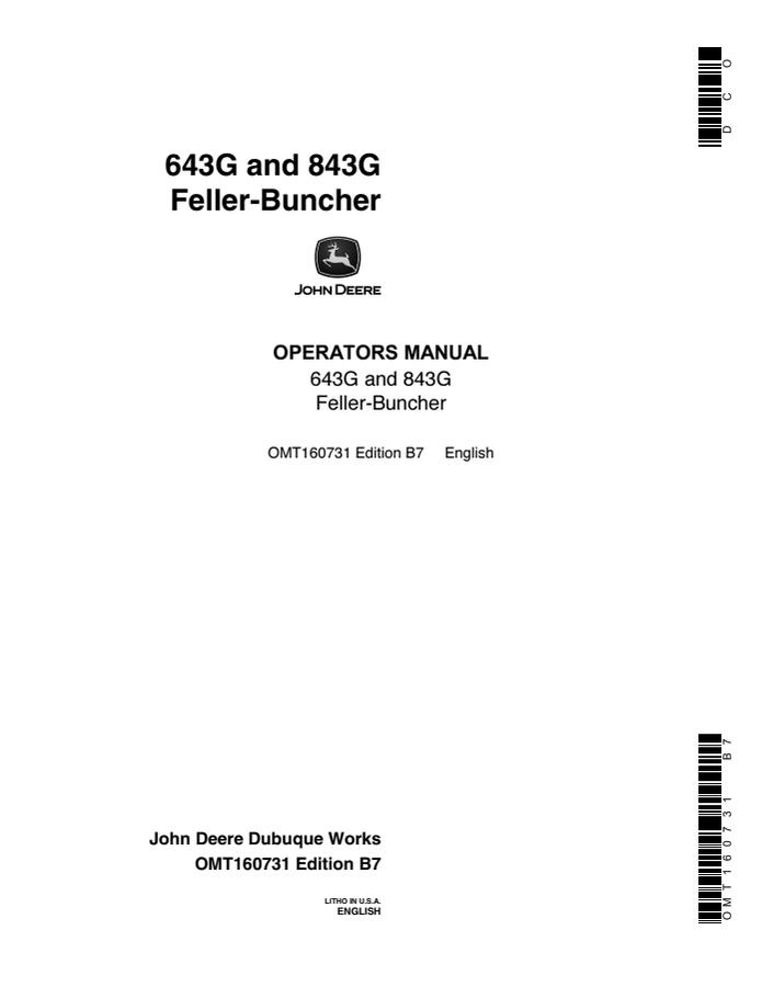 John Deere 643G; 843G Feller-buncher Operator manual OMT160731 — actual manual cover
