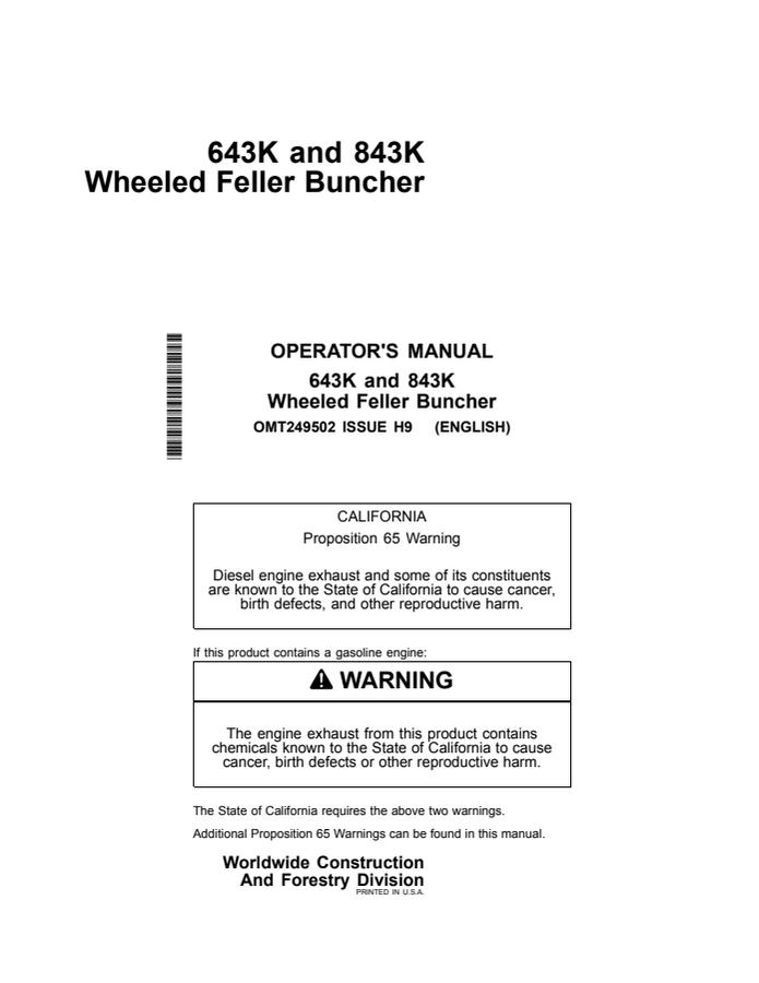John Deere 643K; 843K Wheeled feller buncher Operator manual OMT249502 — actual manual cover
