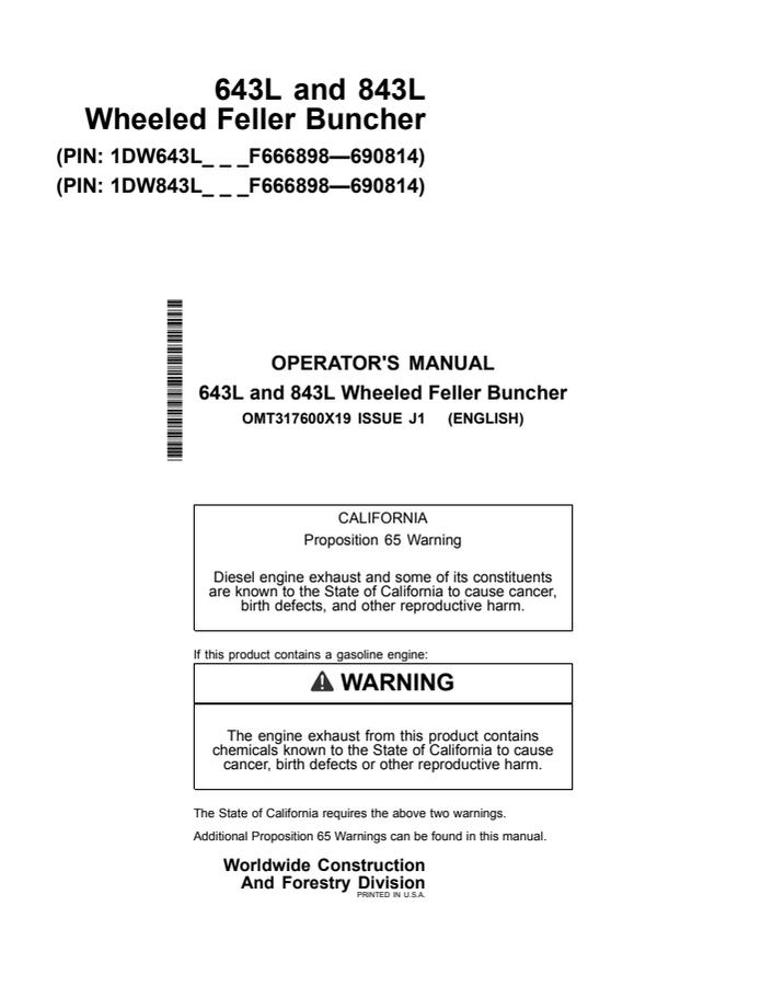 John Deere 643L; 843L Wheeled feller buncher Operator manual OMT317600X19 — actual manual cover