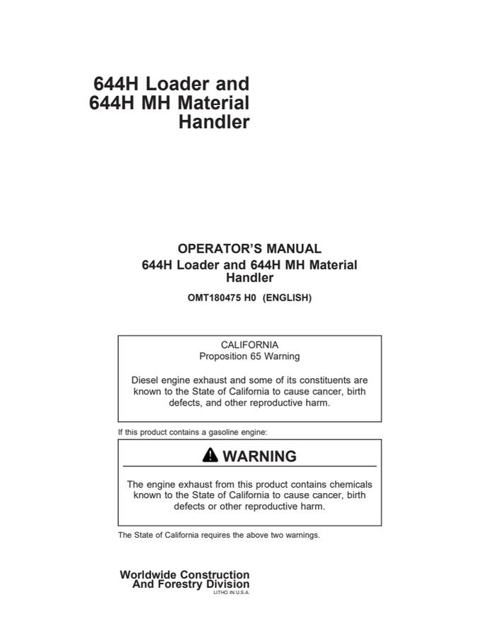 John Deere 644H; 644H MH Wheel loader Operator manual OMT180475 — actual manual cover